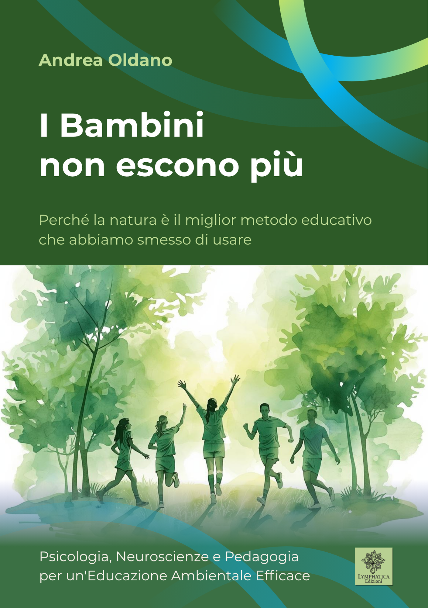 I Bambini non escono più